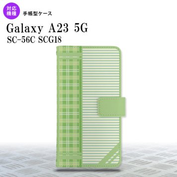 Galaxy A23 GalaxyA23 手帳型スマホケース カバー チェック ボーダー 緑 2022年 10月発売 nk-004s-a23-dr1603