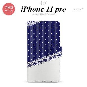 iPhone11Pro iPhone11 Pro 手帳型スマホケース カバー ドット レース 紺  nk-004s-i11p-dr1612