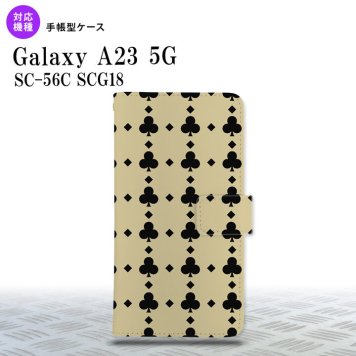 Galaxy A23 GalaxyA23 手帳型スマホケース カバー トランプ クラブ ベージュ 黒 2022年 10月発売 nk-004s-a23-dr533