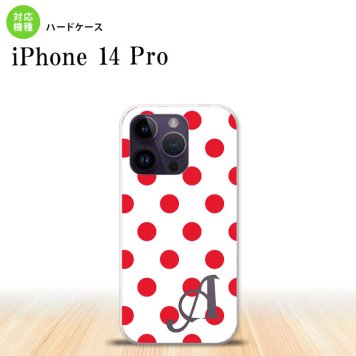 iPhone14 Pro iPhone14 Pro スマホケース 背面ケース ハードケース ドット 水玉 B 白 赤 +アルファベット 2022年 9月発売 nk-i14p-103i