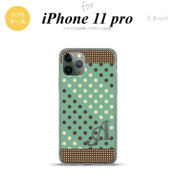 iPhone11Pro iPhone11 Pro スマホケース ソフトケース ドット 水玉 C ミント 茶 +アルファベット メンズ レディース nk-i11p-tp1646i