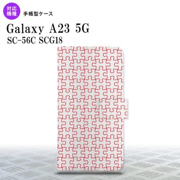 Galaxy A23 GalaxyA23 手帳型スマホケース カバー パズル 透明 赤 2022年 10月発売 nk-004s-a23-dr1216