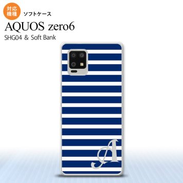 SHG04 SHG04 ZERO6 AQUOS zero6 スマホケース ソフトケース ボーダー 青 白 +アルファベット メンズ レディース nk-zero6-tp709i