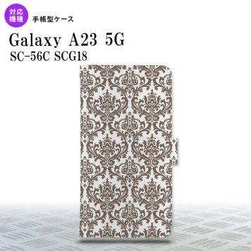 Galaxy A23 GalaxyA23 手帳型スマホケース カバー ダマスク クリア 茶 2022年 10月発売 nk-004s-a23-dr461