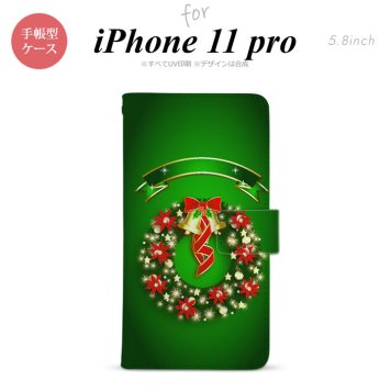 iPhone11Pro iPhone11 Pro 手帳型スマホケース カバー リース 緑  nk-004s-i11p-dr643
