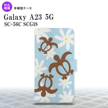 Galaxy A23 GalaxyA23 手帳型スマホケース カバー ホヌ ティアレ 水色 2022年 10月発売 nk-004s-a23-dr1082