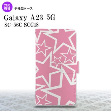 Galaxy A23 GalaxyA23 手帳型スマホケース カバー 星 ピンク 白 2022年 10月発売 nk-004s-a23-dr1118