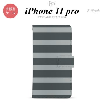 iPhone11Pro iPhone11 Pro 手帳型スマホケース カバー ボーダー 大 グレー  nk-004s-i11p-dr791