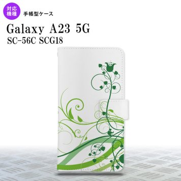 Galaxy A23 GalaxyA23 手帳型スマホケース カバー 草 ボタニカル 緑 2022年 10月発売 nk-004s-a23-dr1627