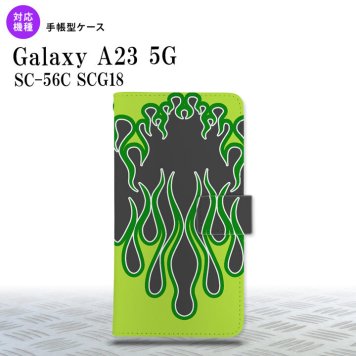 Galaxy A23 GalaxyA23 手帳型スマホケース カバー ファイヤー 炎 黒 緑 2022年 10月発売 nk-004s-a23-dr1305