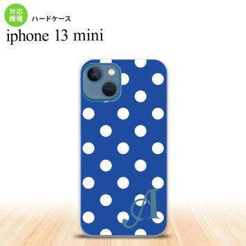 iPhone13mini iPhone13 mini ケース ハードケース ドット 水玉 B 青 +アルファベット  nk-i13m-837i
