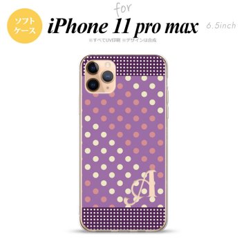 iPhone11ProMax iPhone11pro max スマホケース ソフトケース ドット 水玉 C 紫 ピンク +アルファベット メンズ レディース nk-i11pm-tp1652i