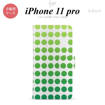 iPhone11Pro iPhone11 Pro 手帳型スマホケース カバー 水玉 緑  nk-004s-i11p-dr1377