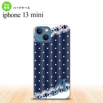 iPhone13mini iPhone13 mini ケース ハードケース ドット レース C 紺 +アルファベット  nk-i13m-1612i