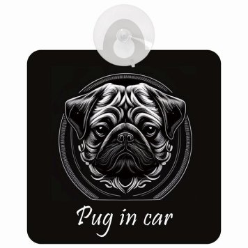 Pug パグ Bタイプ 車 窓ガラス 吸盤タイプ 犬 かっこいい おしゃれ イラスト付 DOG IN CAR ドッグインカー ドッグオンボード 安全対策 セーフティサイン デコ 外出 ドライブ カーサイン 吸盤