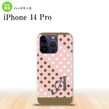 iPhone14 Pro iPhone14 Pro スマホケース 背面ケース ハードケース ドット 水玉 C 薄ピンク 茶 +アルファベット 2022年 9月発売 nk-i14p-1642i