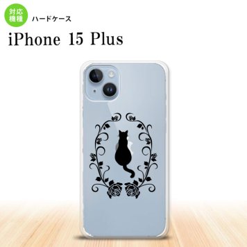 iPhone15 plus iPhone15 plus スマホケース 背面ケース ハードケース 猫とバラ A 黒 2023年 9月発売 nk-i15pl-1142