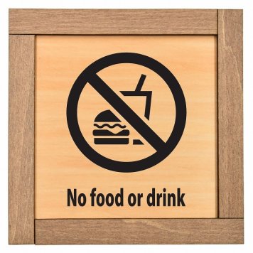 No food or drink 木枠付 木製プレート サインプレート ドアプレート ピクトサイン 四角形 禁止 迷惑行為 飲食 立入 撮影 近づくな 開放 駐車 スマホ No smoking トイレ 禁煙 触れないで ゴミ捨て ペット 安全対策