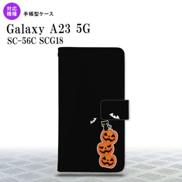 Galaxy A23 GalaxyA23 手帳型スマホケース カバー ハロウィン カボチャ 連 小 黒 2022年 10月発売 nk-004s-a23-dr408
