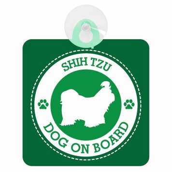 セーフティサイン DOG ON BOARD SHIH TZU シーズー グリーン 安全運転 車内用 吸盤タイプ 煽り運転対策 収れん火災防止タイプ 安全対策 カーサイン 吸盤 肉球マーク