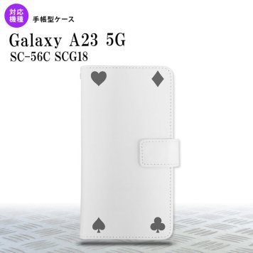 Galaxy A23 GalaxyA23 手帳型スマホケース カバー トランプ 四隅 グレー 2022年 10月発売 nk-004s-a23-dr521