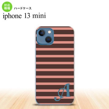 iPhone13mini iPhone13 mini ケース ハードケース ボーダー 茶 ピンク +アルファベット  nk-i13m-707i