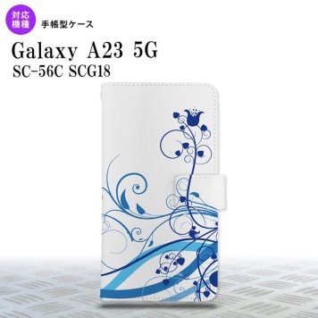 Galaxy A23 GalaxyA23 手帳型スマホケース カバー 草 ボタニカル 青 2022年 10月発売 nk-004s-a23-dr1624