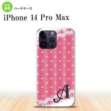 iPhone14 ProMax iPhone14 Pro Max スマホケース 背面ケース ハードケース ドット レース C ピンク +アルファベット 2022年 9月発売 nk-i14pm-1611i
