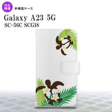 Galaxy A23 GalaxyA23 手帳型スマホケース カバー ホヌ 大 緑 2022年 10月発売 nk-004s-a23-dr1471