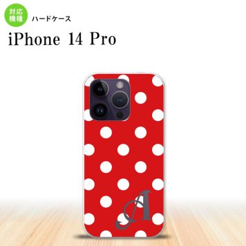 iPhone14 Pro iPhone14 Pro スマホケース 背面ケース ハードケース ドット 水玉 B 赤 +アルファベット 2022年 9月発売 nk-i14p-839i