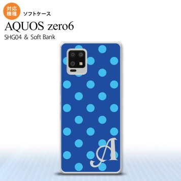 SHG04 SHG04 ZERO6 AQUOS zero6 スマホケース ソフトケース ドット 水玉 B 青 +アルファベット メンズ レディース nk-zero6-tp836i