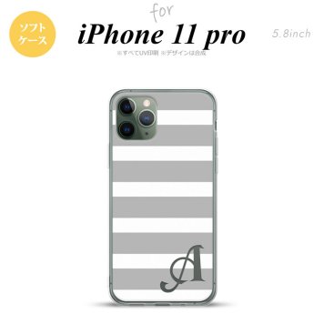 iPhone11Pro iPhone11 Pro スマホケース ソフトケース ボーダー 大 グレー 白 +アルファベット メンズ レディース nk-i11p-tp793i