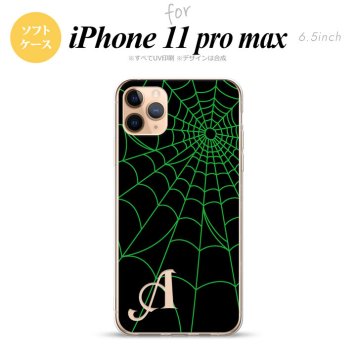 iPhone11ProMax iPhone11pro max スマホケース ソフトケース 蜘蛛 巣 A 緑 +アルファベット メンズ レディース nk-i11pm-tp936i