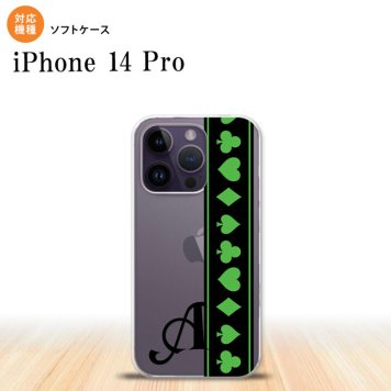 iPhone14 Pro iPhone14 Pro スマホケース 背面ケースソフトケース トランプ 帯 黒 緑 +アルファベット 2022年 9月発売 nk-i14p-tp526i