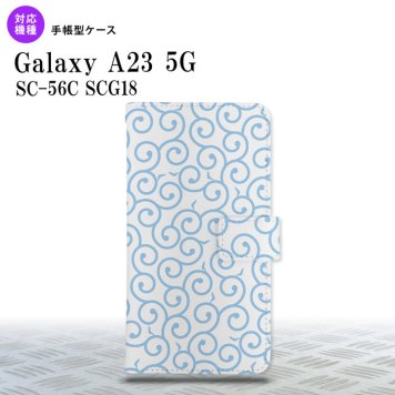 Galaxy A23 GalaxyA23 手帳型スマホケース カバー 唐草 クリア 水色 2022年 10月発売 nk-004s-a23-dr1127