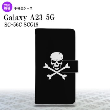 Galaxy A23 GalaxyA23 手帳型スマホケース カバー ドクロ 2022年 10月発売 nk-004s-a23-dr511