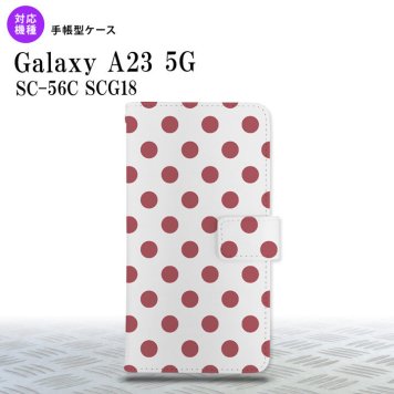 Galaxy A23 GalaxyA23 手帳型スマホケース カバー ドット 水玉 白 スモーク ピンク 2022年 10月発売 nk-004s-a23-dr109