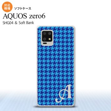 SHG04 SHG04 ZERO6 AQUOS zero6 スマホケース ソフトケース 千鳥 格子 小 青 +アルファベット メンズ レディース nk-zero6-tp904i