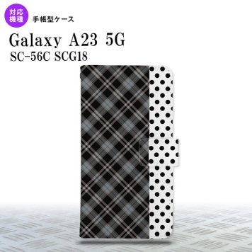 Galaxy A23 GalaxyA23 手帳型スマホケース カバー タータン ドット 黒 2022年 10月発売 nk-004s-a23-dr1535