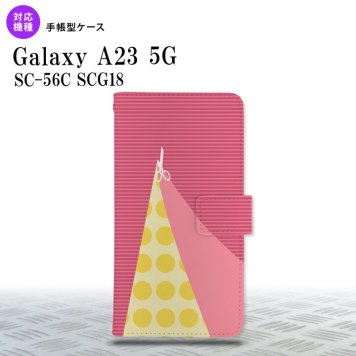 Galaxy A23 GalaxyA23 手帳型スマホケース カバー はさみ ピンク 2022年 10月発売 nk-004s-a23-dr1344