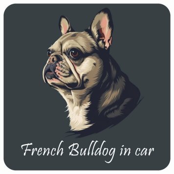 ドッグ カーステッカー イラスト付 Dog in Car フレンチブルドッグ Bタイプ セーフティサイン 犬種別 正方形 13x13cm シール リア あおり運転対策 Dog Sticker 屋外 屋内 防水 かわいい おしゃれ 安全対策 カーサイン