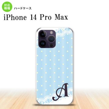iPhone14 ProMax iPhone14 Pro Max スマホケース 背面ケース ハードケース ドット レース C 水色 +アルファベット 2022年 9月発売 nk-i14pm-1617i