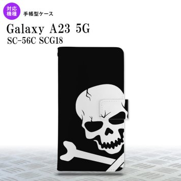 Galaxy A23 GalaxyA23 手帳型スマホケース カバー ドクロ 2022年 10月発売 nk-004s-a23-dr515