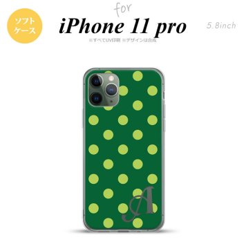 iPhone11Pro iPhone11 Pro スマホケース ソフトケース ドット 水玉 B 緑 +アルファベット メンズ レディース nk-i11p-tp840i