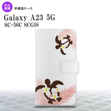 Galaxy A23 GalaxyA23 手帳型スマホケース カバー ホヌ 大 ピンク 2022年 10月発売 nk-004s-a23-dr1473