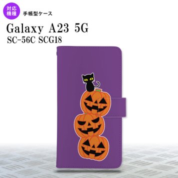 Galaxy A23 GalaxyA23 手帳型スマホケース カバー ハロウィン カボチャ 連 紫 2022年 10月発売 nk-004s-a23-dr406