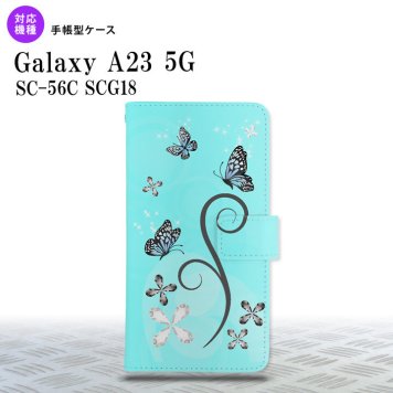 Galaxy A23 GalaxyA23 手帳型スマホケース カバー バタフライ 蝶 水色 2022年 10月発売 nk-004s-a23-dr226