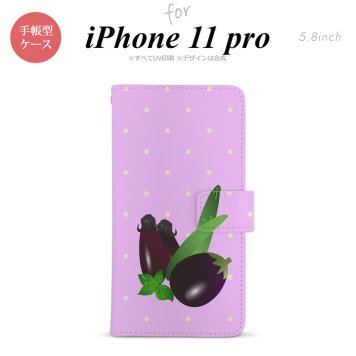 iPhone11Pro iPhone11 Pro 手帳型スマホケース カバー ベジタブル ナス  nk-004s-i11p-dr667