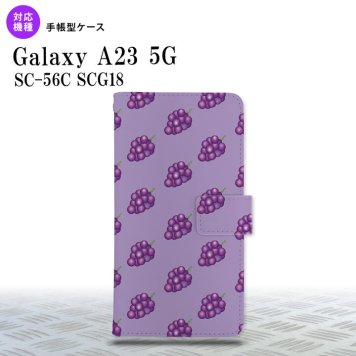 Galaxy A23 GalaxyA23 手帳型スマホケース カバー ぶどう グレープ 紫 2022年 10月発売 nk-004s-a23-dr181