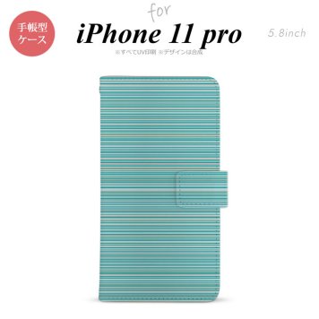 iPhone11Pro iPhone11 Pro 手帳型スマホケース カバー ボーダー 細 ターコイズ  nk-004s-i11p-dr1285